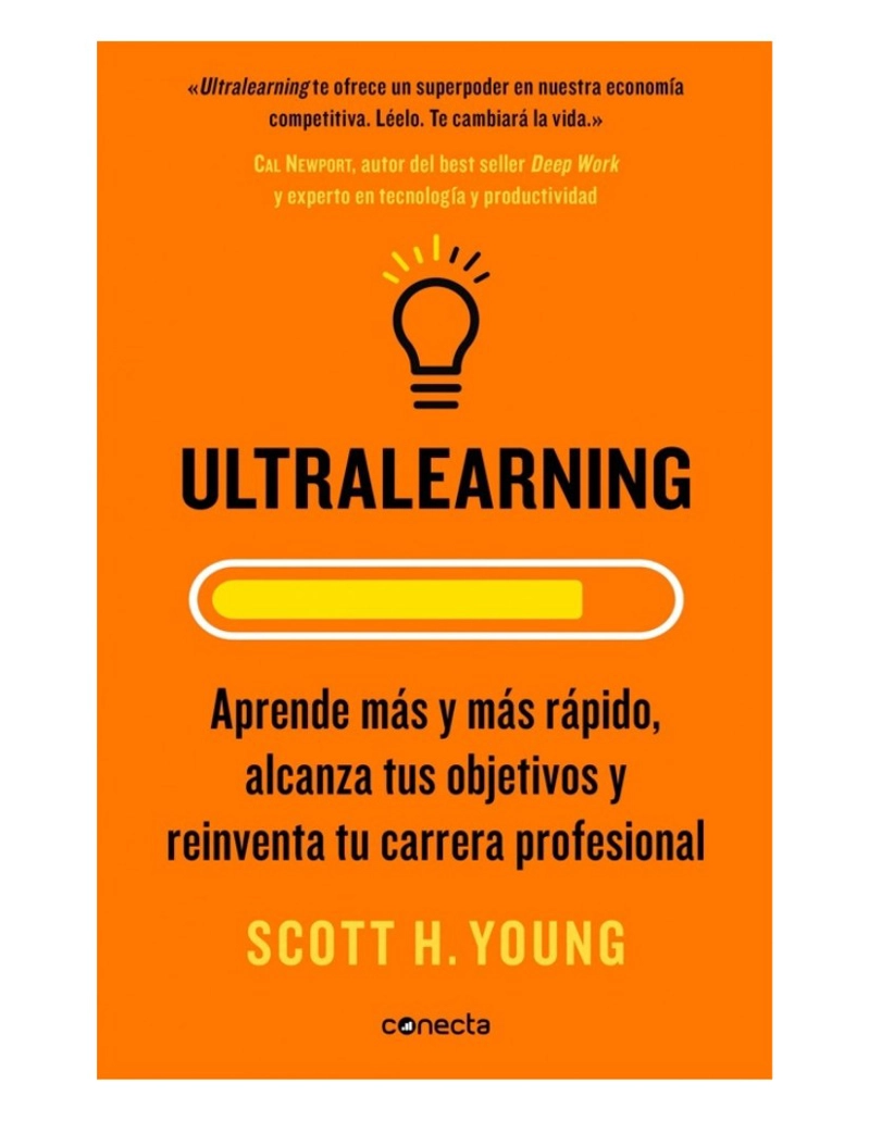 ULTRALEARNING. APRENDE MAS Y MAS RAPIDO - 1