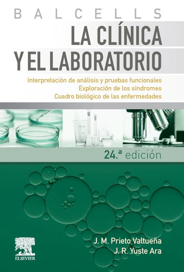 BALCELLS. LA CLINICA Y EL LABORATORIO 24ª ED. - 1