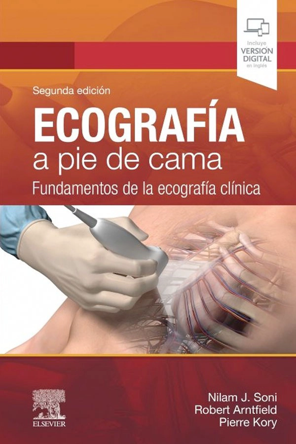 ECOGRAFIA A PIE DE CAMA. FUNDAMENTOS ECOGRAFIA CLINICA 2ª ED - 2