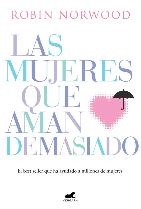 LAS MUJERES QUE AMAN DEMASIADO - 1