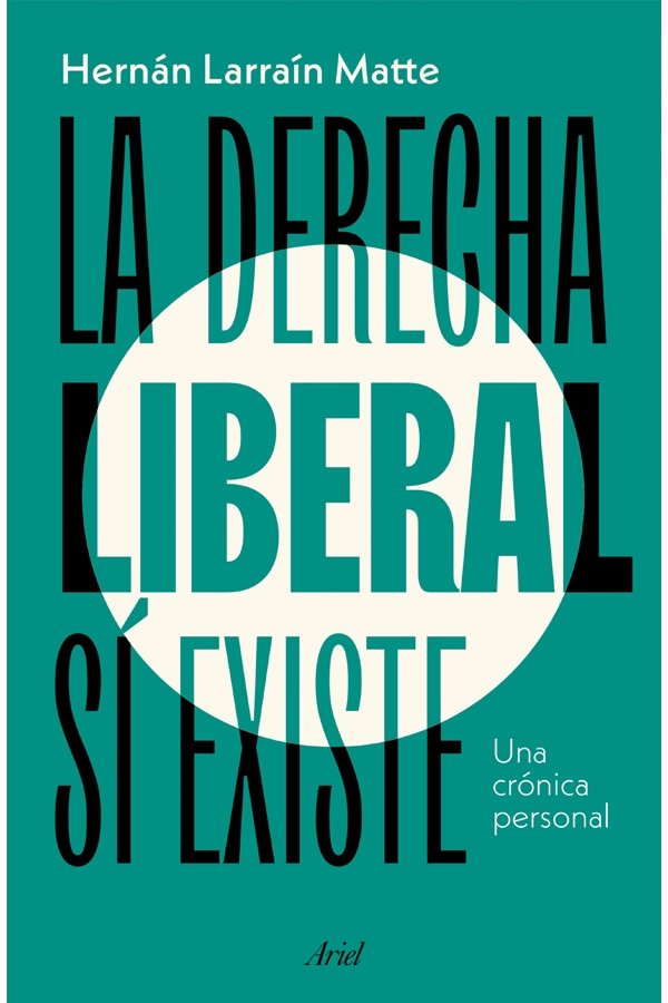 LA DERECHA LIBERAL SI EXISTE - 2