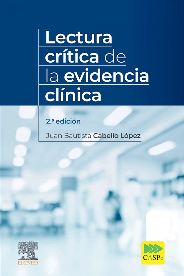 LECTURA CRITICA DE LA EVIDENCIA CLINICA 2ª ED. - 1