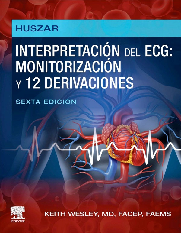 HUSZAR. INTERPRETACION DEL ECG: MONITORIZ. Y DERIVACIONES 6ª - 1