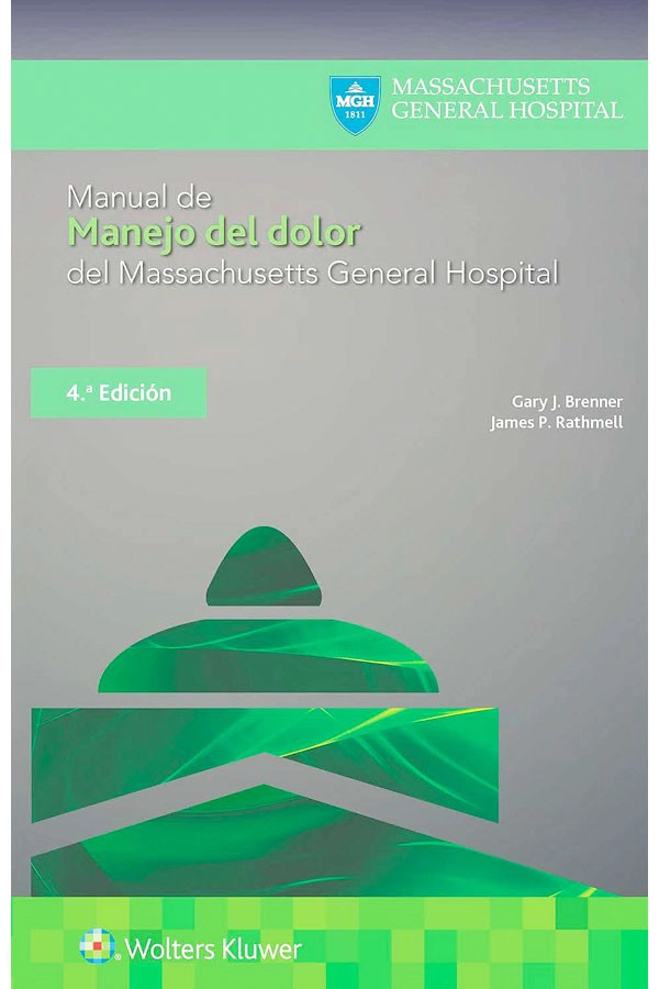 MANUAL DE MANEJO DEL DOLOR. MASSACHUSSETTS G. HOSPITAL 4ª ED - 1