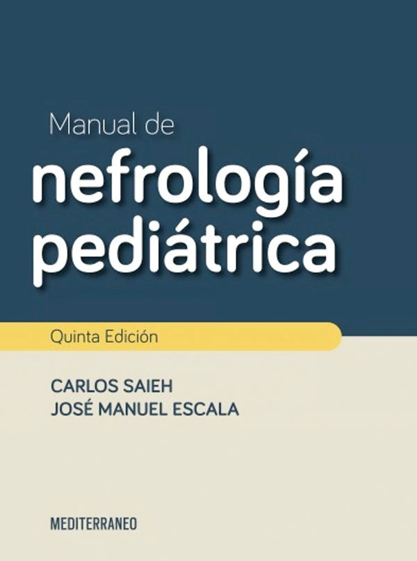 MANUAL DE NEFROLOGIA PEDIATRICA 5ª ED. - 3