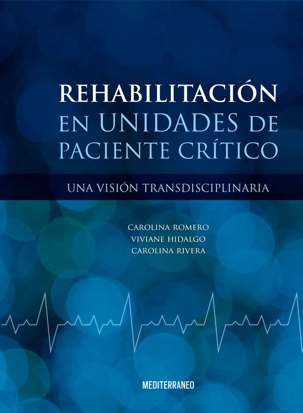 REHABILITACION EN UNIDADES DE PACIENTE CRITICO - 1