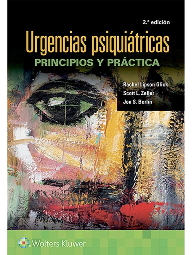 URGENCIAS PSIQUIATRICAS. PRINCIPIOS Y PRACTICA 2ª ED. - 1