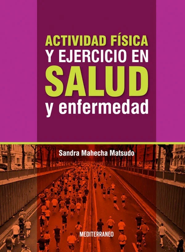 ACTIVIDAD FISICA Y EJERCICIO EN SALUD Y ENFERMEDAD - 4
