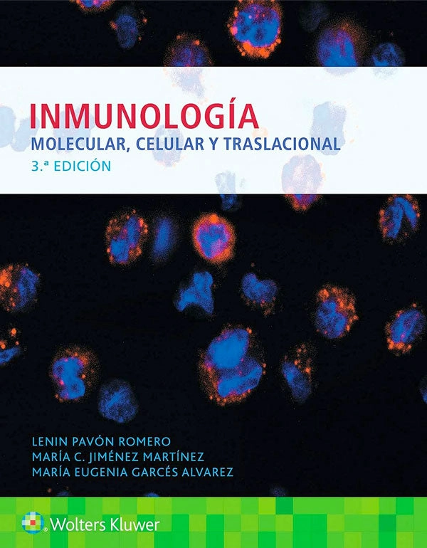 INMUNOLOGIA MOLECULAR, CELULAR Y TRASLACIONAL 3 ED. - 4