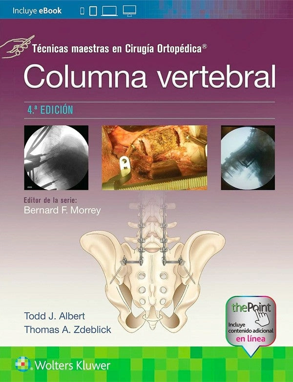 COLUMNA VERTEBRAL. TE CNICAS MAESTRAS CIRUGIA ORTOPE DICA 4ª E - 1