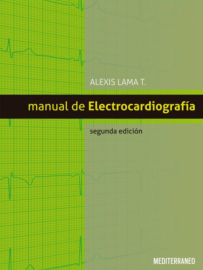 MANUAL DE ELECTROCARDIOGRAFIA 2° ED. - 1