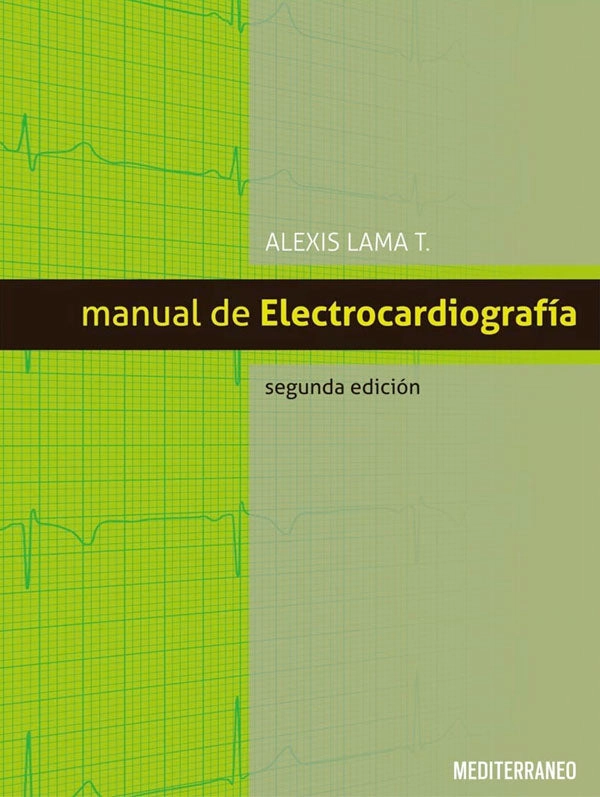 MANUAL DE ELECTROCARDIOGRAFIA 2° ED. - 3