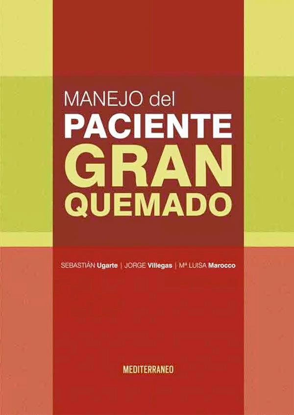 MANEJO DEL PACIENTE GRAN QUEMADO - 4