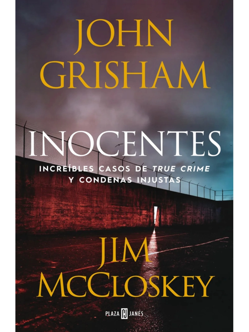 INOCENTES. INCREIBLES CASOS Y CONDENAS INJUSTAS - 1
