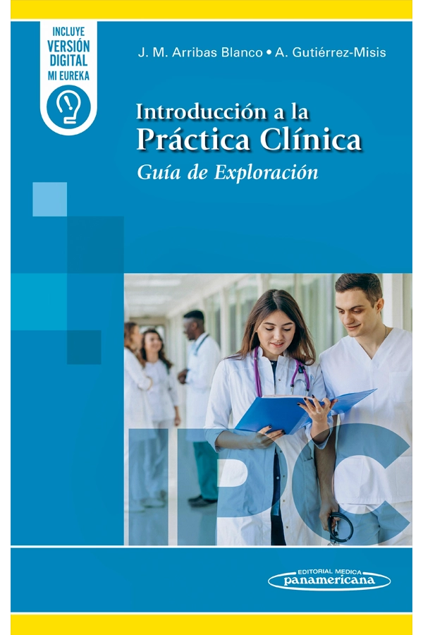 INTRODUCCION A LA PRACTICA CLINICA. GUIA DE EXPLORACION - 1