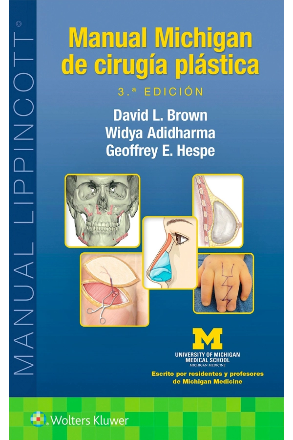 MANUAL MICHIGAN DE CIRUGIA PLASTICA 3ª ED. - 1