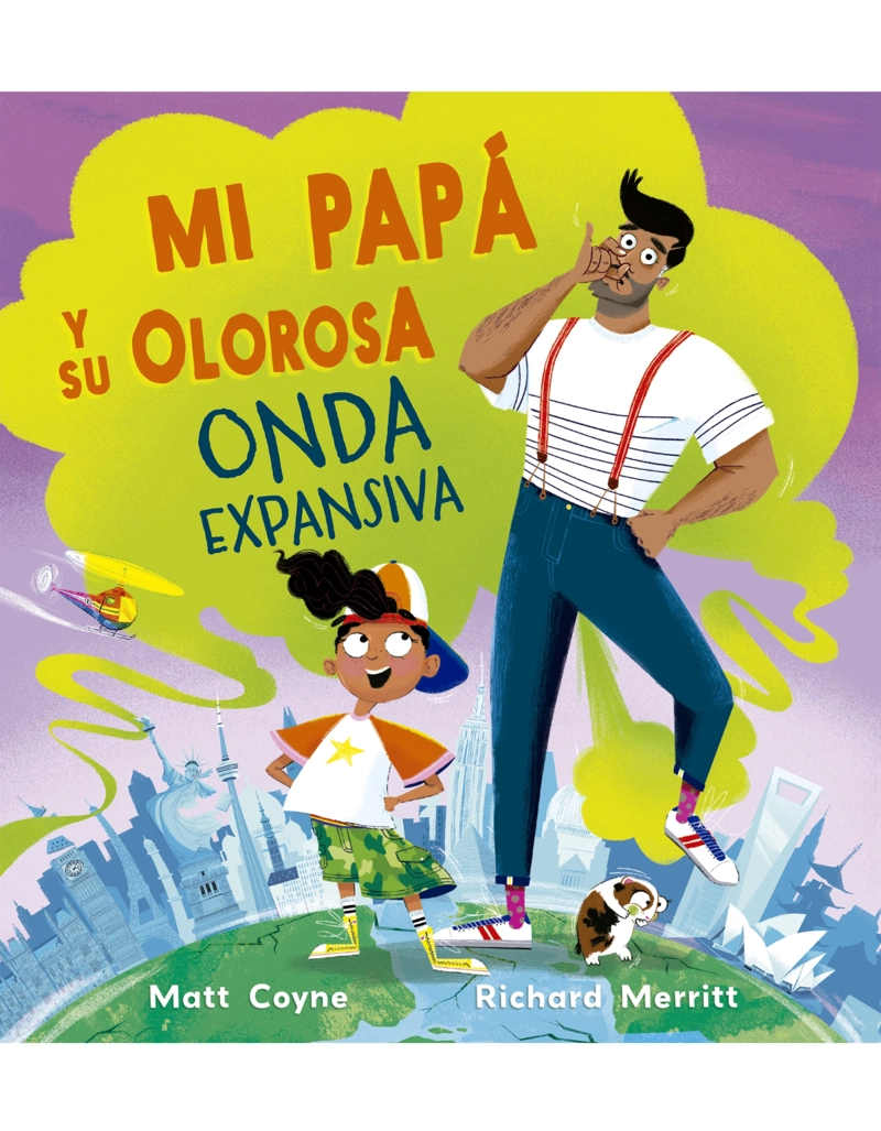 MI PAPA Y SU OLOROSA ONDA EXPANSIVA - 1