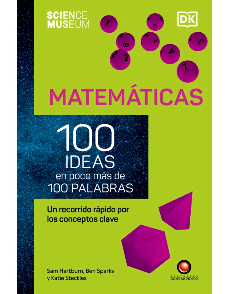 MATEMATICAS. 100 IDEAS EN POCO MAS DE 100 PALABRAS - 1