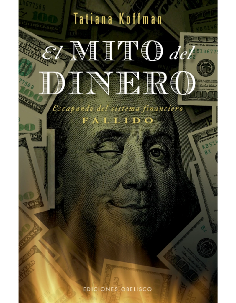 EL MITO DEL DINERO - 1