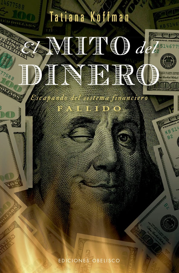 EL MITO DEL DINERO - 4