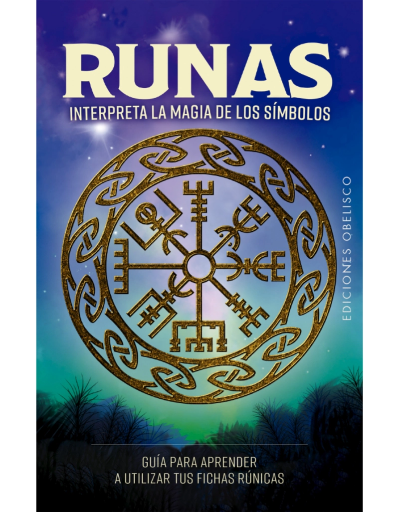 RUNAS. INTERPRETA LA MAGIA DE LOS SIMBOLOS - 1