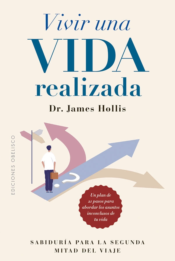 VIVIR UNA VIDA REALIZADA - 4