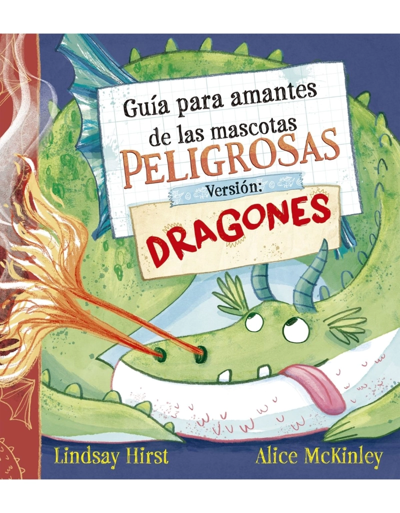 GUIA PARA AMANTES DE LAS MASCOTAS PELIGROSAS. VERSION DRAGONES - 1