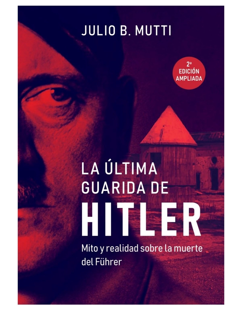 LA ULTIMA GUARIDA DE HITLER - 1