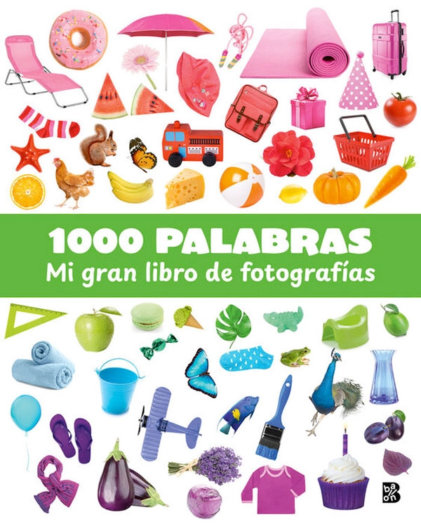 1000 PALABRAS. MI GRAN LIBRO DE FOTOGRAFIAS - 3