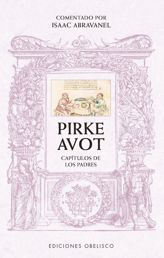 PIRKE AVOT. COMENTADO POR ISAAC ABRAVANEL - 5