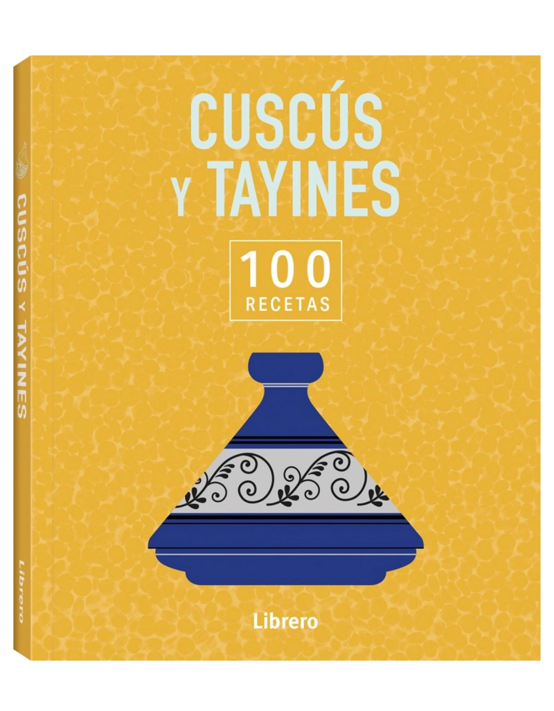 CUSCUS Y TAYINES. 100 RECETAS - 1