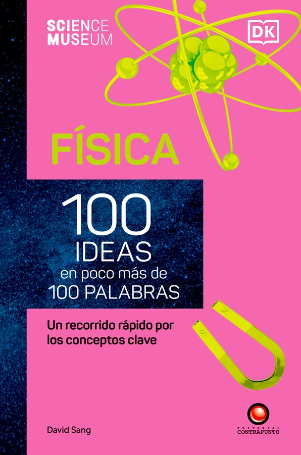 FISICA. 100 IDEAS EN POCO MAS DE 100 PALABRAS - 5