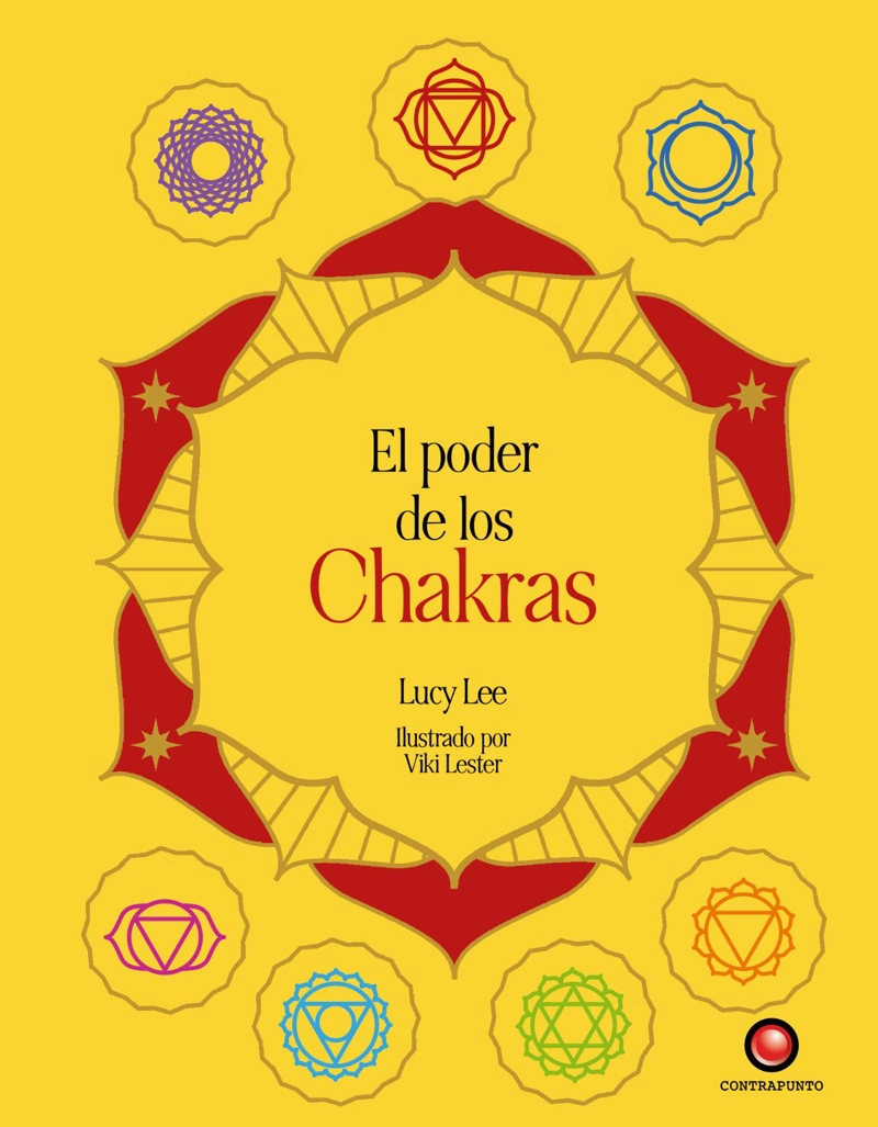 EL PODER DE LOS CHAKRAS - 1