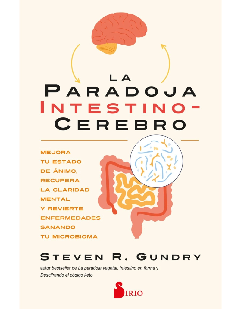 LA PARADOJA INTESTINO-CEREBRO - 1