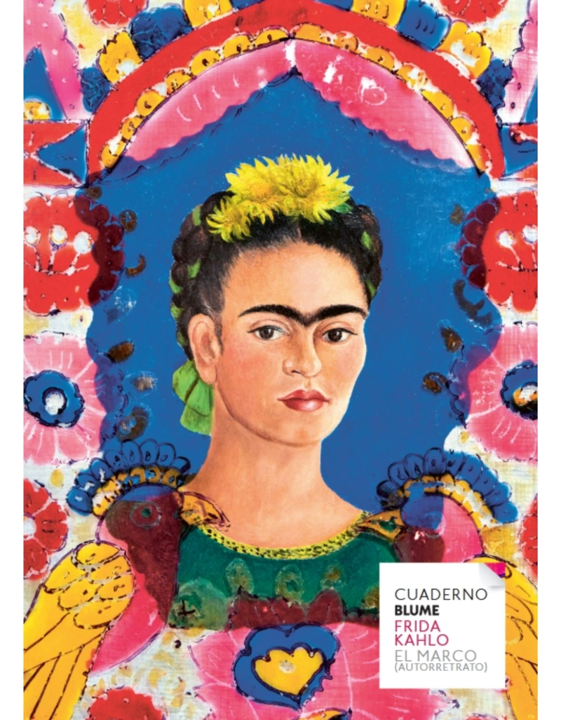 KAHLO. CUADERNOS / LIENZOS. EL MARCO - 1