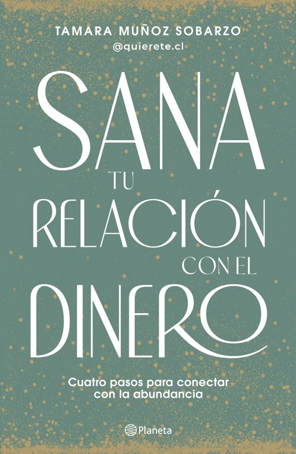 SANA TU RELACION CON EL DINERO - 1