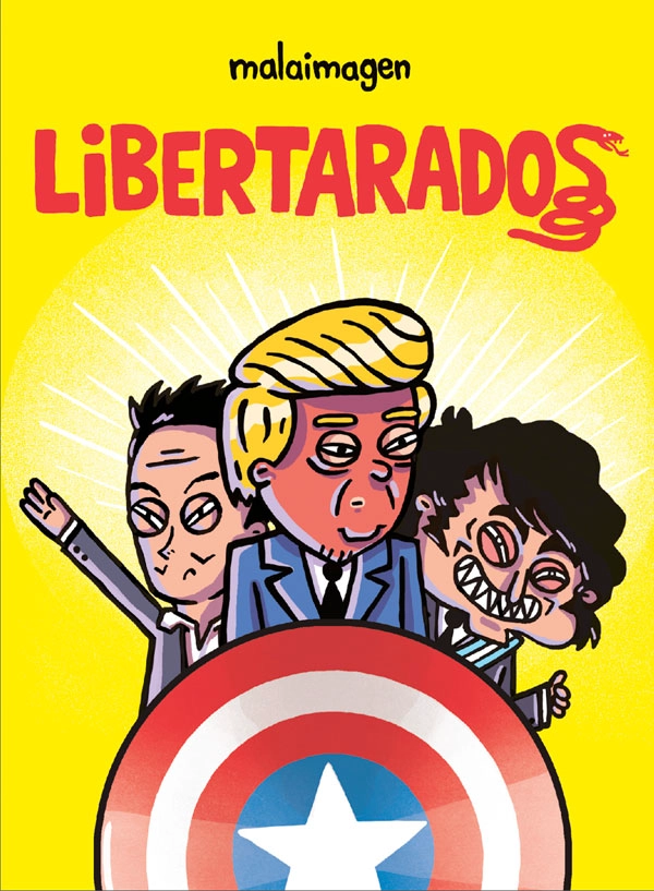 LIBERTARADOS, DE MALAIMAGEN - 1