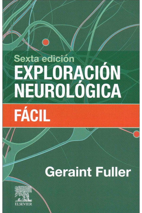 EXPLORACION NEUROLOGICA 6ª ED. - 1