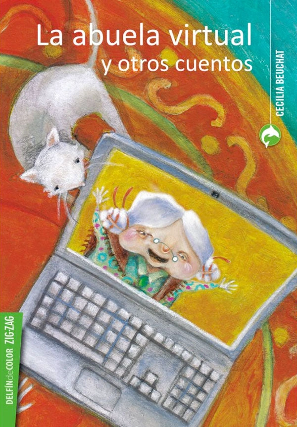 LA ABUELA VIRTUAL Y OTROS CUENTOS - 1