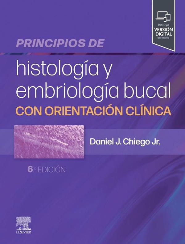 PRINCIPIOS DE HISTOLOGIA Y EMBRIOLOGIA BUCAL 6ª ED. - 1