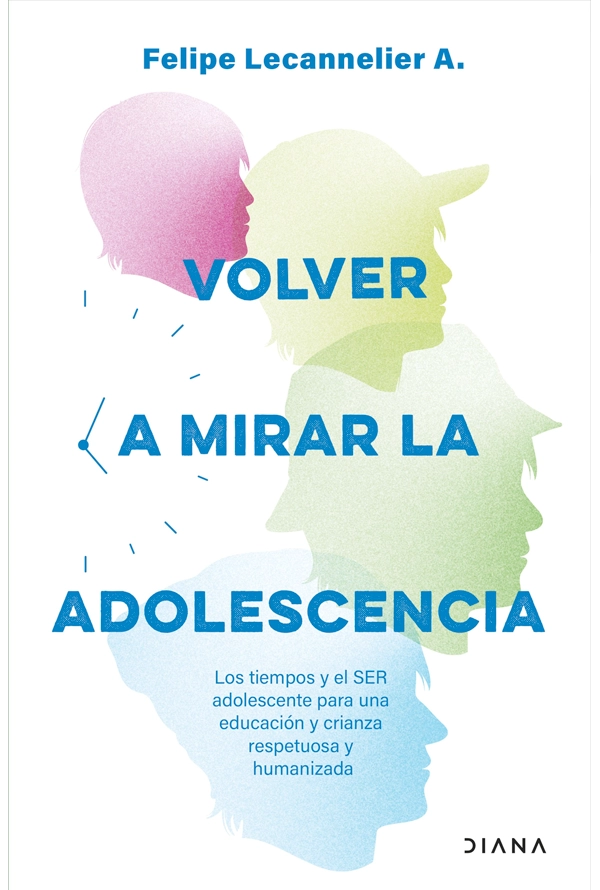 VOLVER A MIRAR LA ADOLESCENCIA - 1