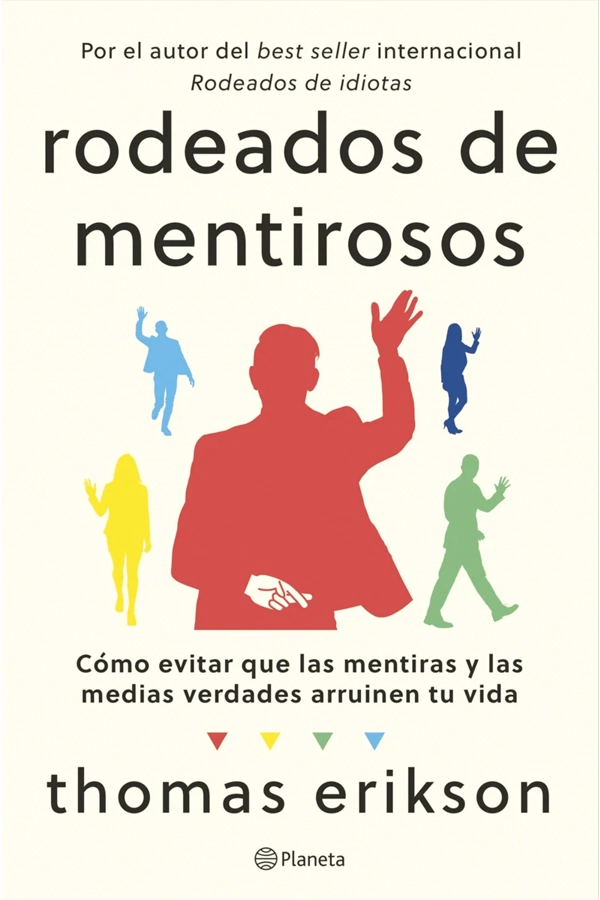 RODEADOS DE MENTIROSOS - 1
