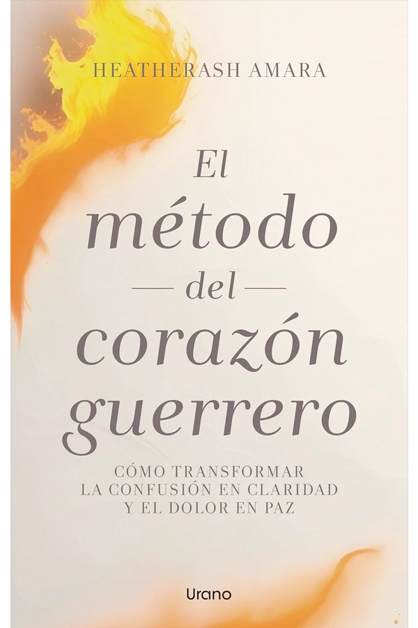 EL METODO DEL CORAZON GUERRERO - 1