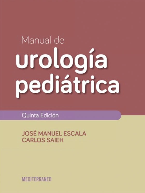 MANUAL DE UROLOGIA PEDIATRICA 5ª ED. - 1