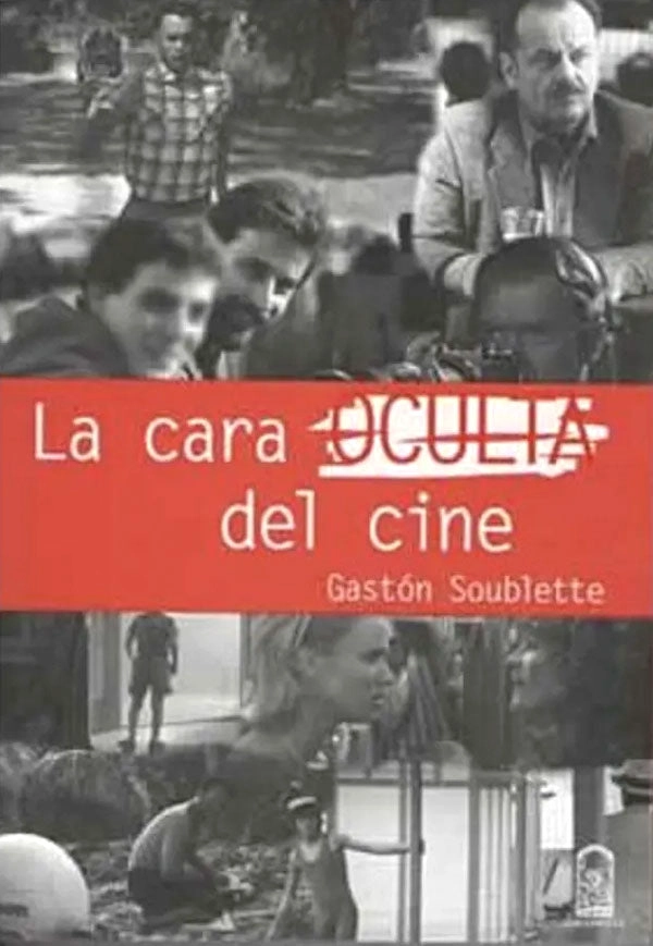 LA CARA OCULTA DEL CINE - 1