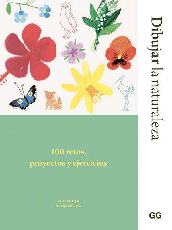 DIBUJAR LA NATURALEZA. 100 RETOS, PROYECTOS Y EJERCICIOS - 1