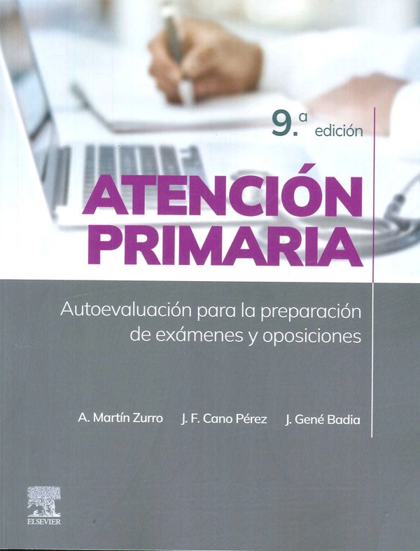 ATENCION PRIMARIA. AUTOEVALUACION PARA LA PREPARACION DE EXAMENES Y OPSICIONES 9ª ED. - 1