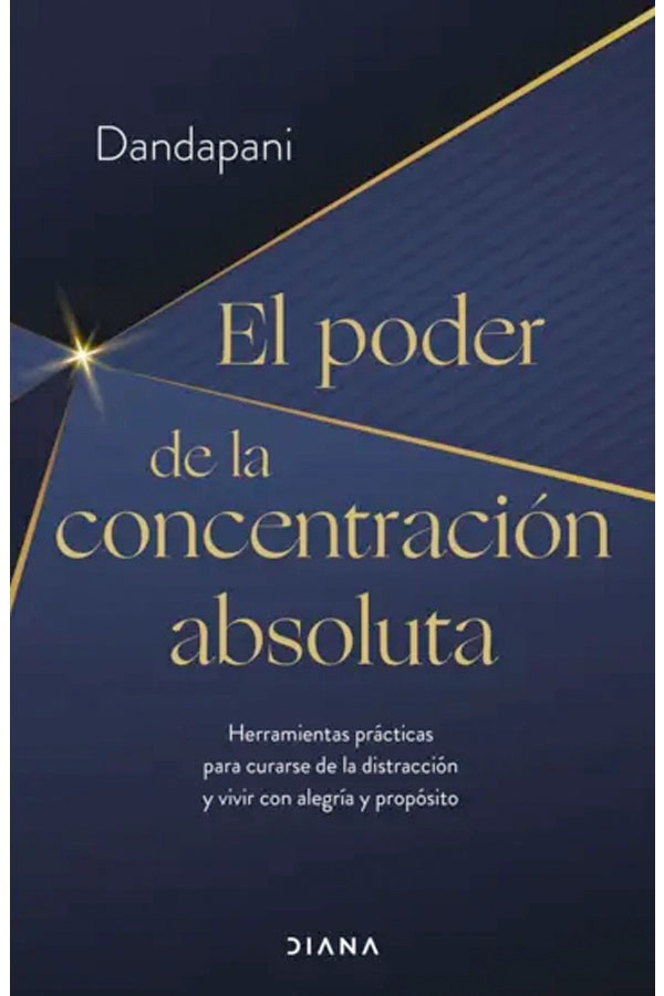 EL PODER DE LA CONCENTRACION ABSOLUTA - 1