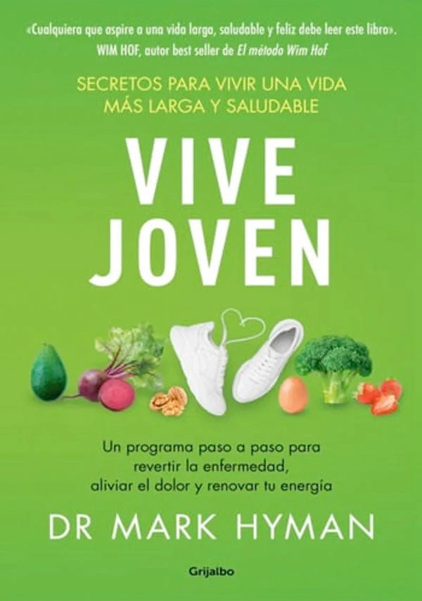 VIVE JOVEN - DR. MARK HYMAN - 1