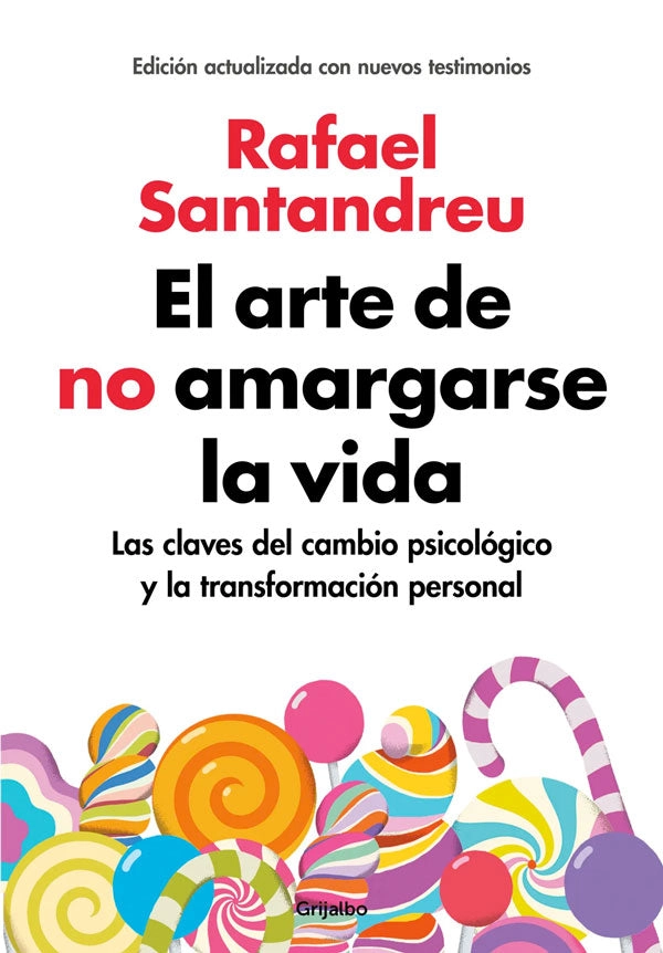 EL ARTE DE NO AMARGARSE LA VIDA - 1